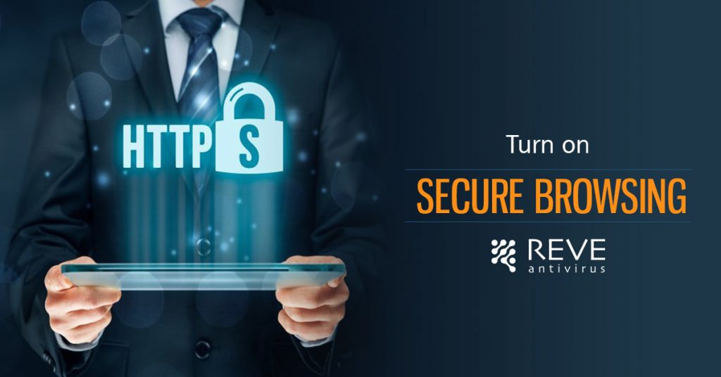 Safe Browsing – How to Secure Your Web Browser