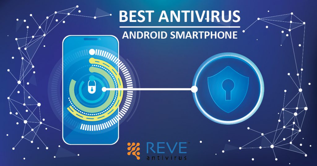 Best Antivirus For Android Smartphone